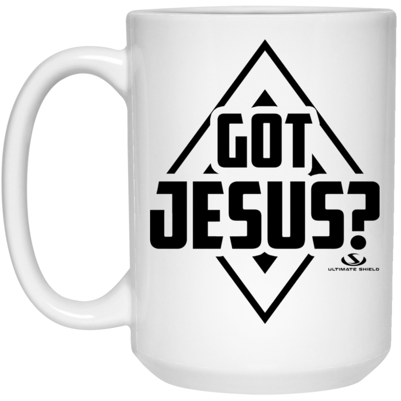 GOT JESUS? 15 oz. White Mug