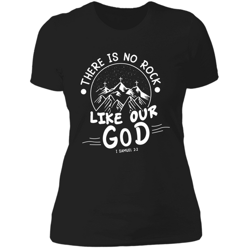 There is no rock like our God Ladies' Boyfriend T-Shirt