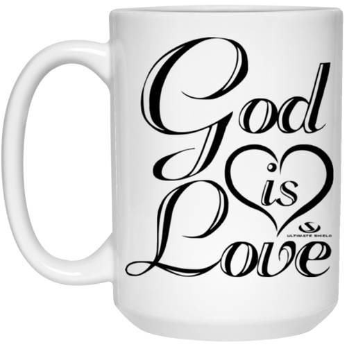 God is Love 15 oz. White Mug