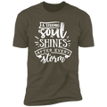 A STRONG SOUL SHINES AFTER EVERY STORM Premium Short Sleeve T-Shirt