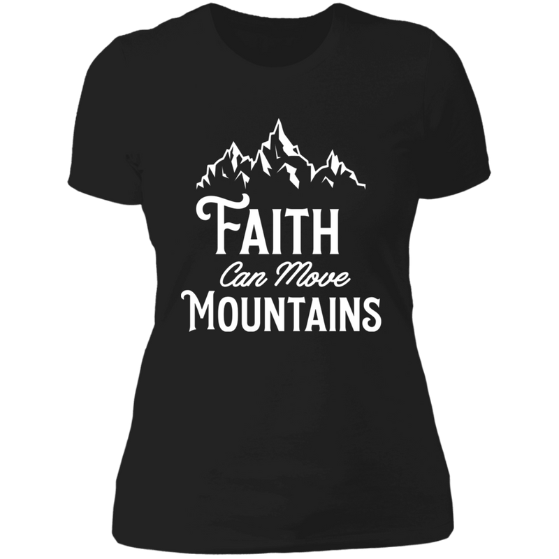 Faith can move mountains Ladies' Boyfriend T-Shirt