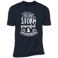 BE THE STORM POWERFUL AND UNWAVERING Premium Short Sleeve T-Shirt