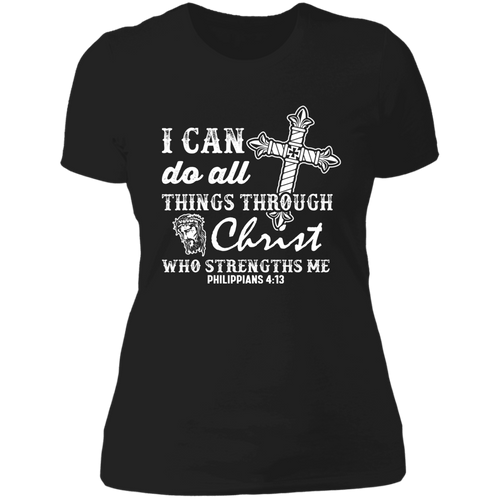 I can do all things through Christ who strengths me Ladies' Boyfriend T-Shirt