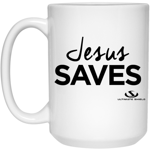 Jesus SAVES 15 oz. White Mug