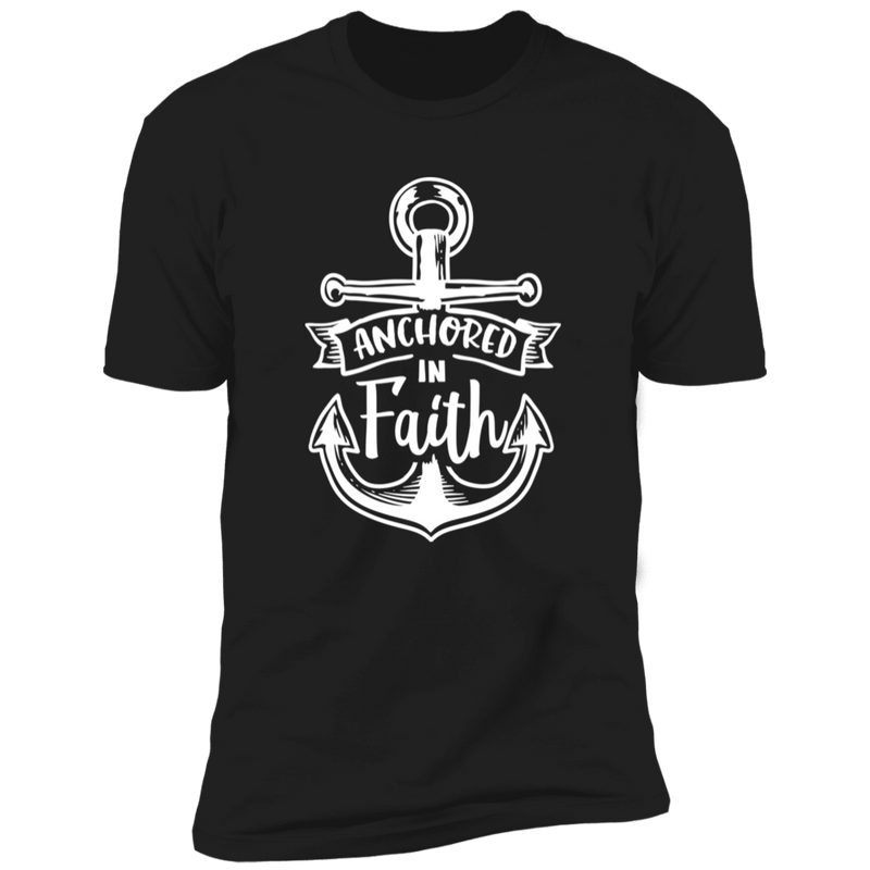 ANCHORED IN FAITH Premium Short Sleeve T-Shirt