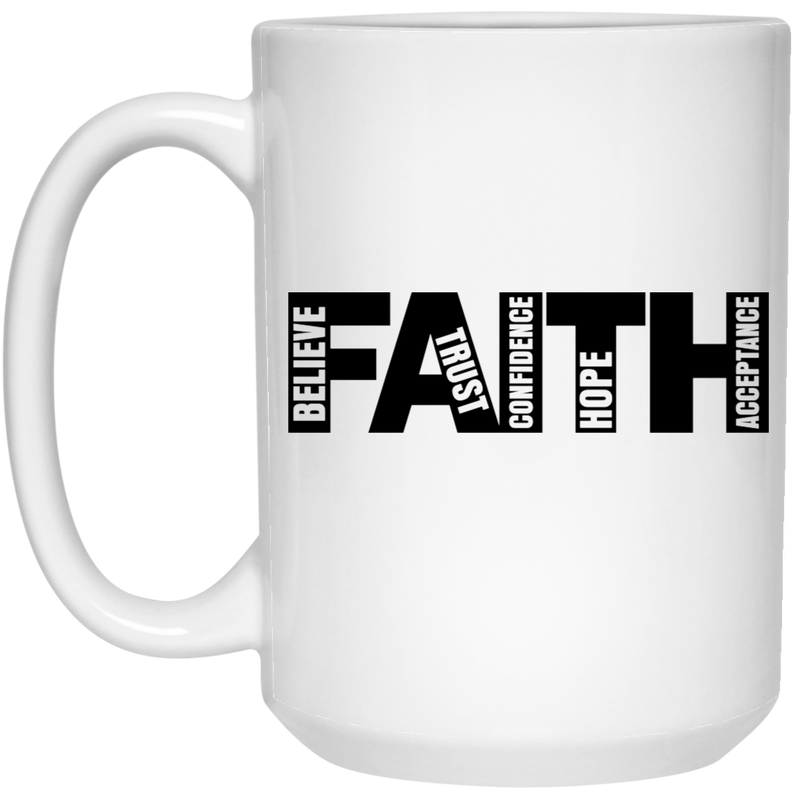 Faith 15 oz. White Mug