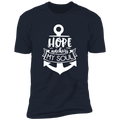 HOPE ANCHORS MY SOUL Premium Short Sleeve T-Shirt