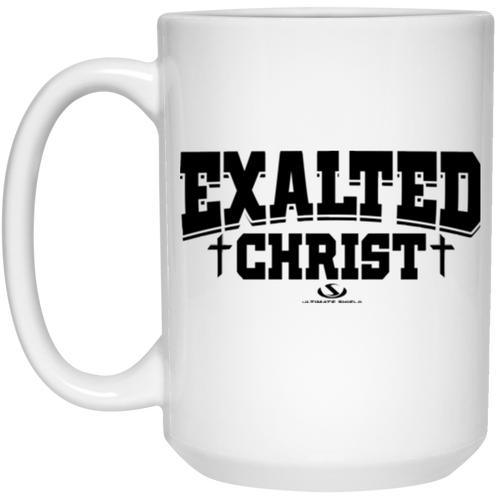 EXALTED CHRIST 15 oz. White Mug