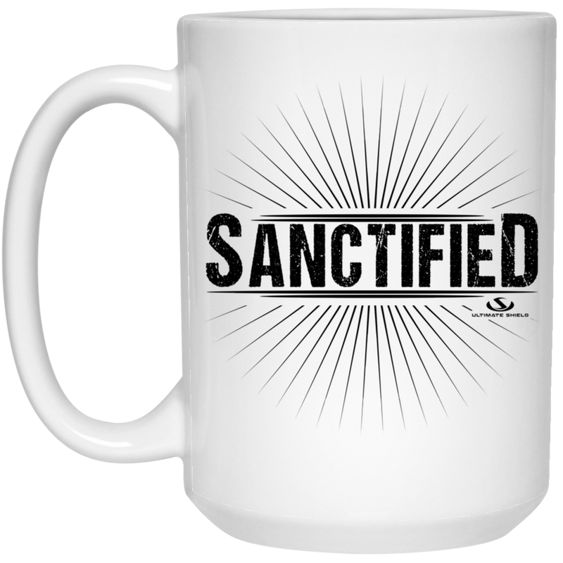 SANCTIFIED 15 oz. White Mug