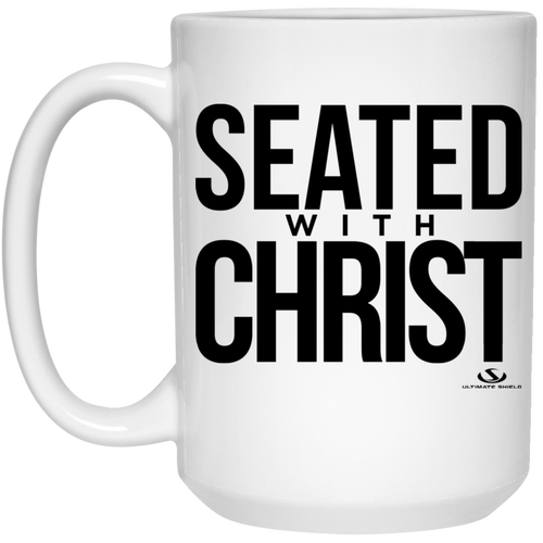 SEATED WITH CHRIST 15 oz. White Mug