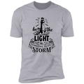 BE THE LIGHT IN SOMEONE ELSE'S STORM Premium Short Sleeve T-Shirt