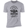 KEEP WORKING THROUGH THE STORM Premium Short Sleeve T-Shirt