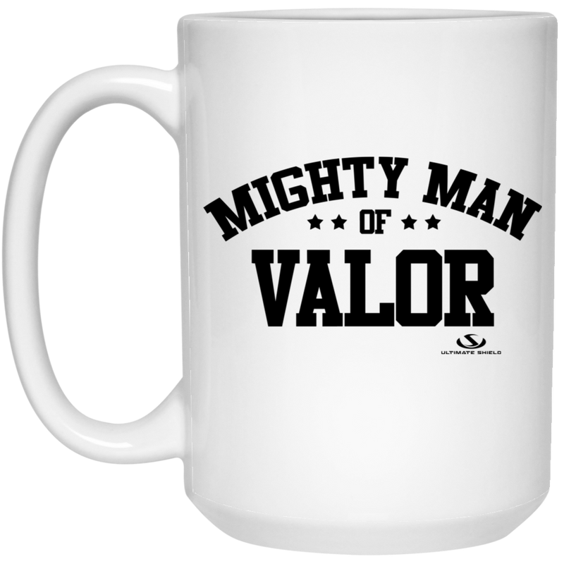 MIGHTY MAN OF VALOR 15 oz. White Mug