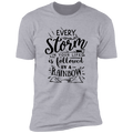 EVERY STORM IN YOUR LIFE IS FOLLOWED BY A RAINBOW Premium Short Sleeve T-Shirt