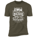 GO THROUGH THE STORM AND REACH THE SUNSHINE Premium Short Sleeve T-Shirt