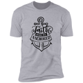 FAITH KEEPS ME ANCHORED Premium Short Sleeve T-Shirt