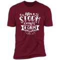 AFTER A STORM COMES A CALM Premium Short Sleeve T-Shirt