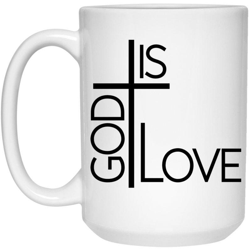 God is love15 oz. White Mug