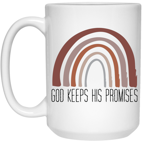 God keeps his promises 15 oz. White Mug