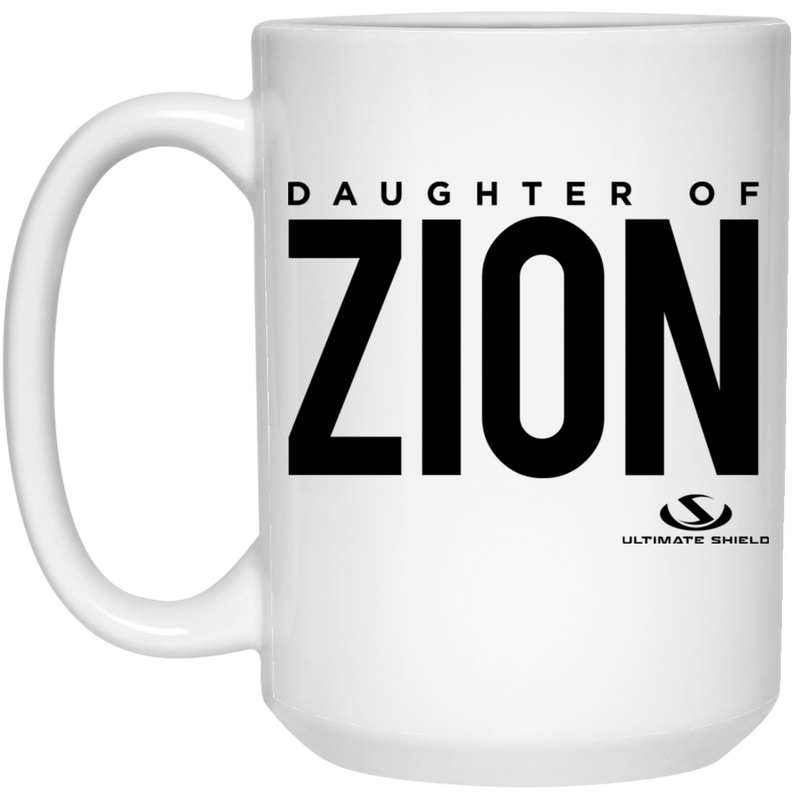 DAUGHTER OF ZION 15 oz. White Mug