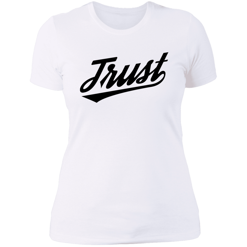 TRUST Ladies' Boyfriend T-Shirt