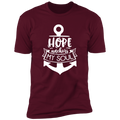 HOPE ANCHORS MY SOUL Premium Short Sleeve T-Shirt