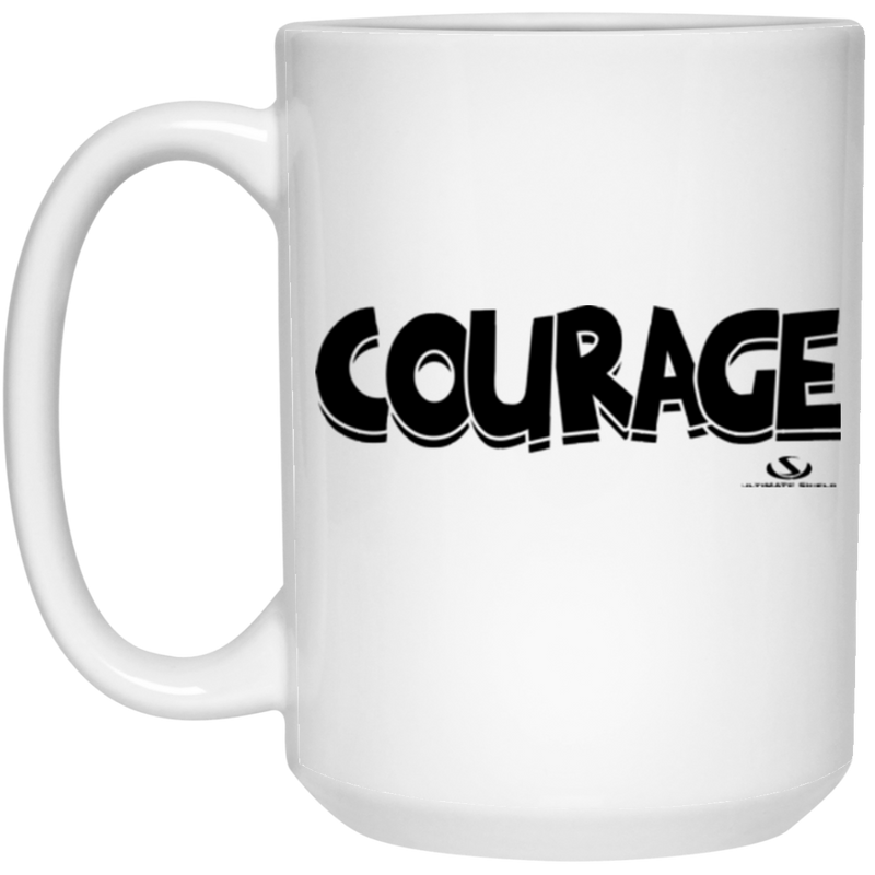 COURAGE 15 oz. White Mug