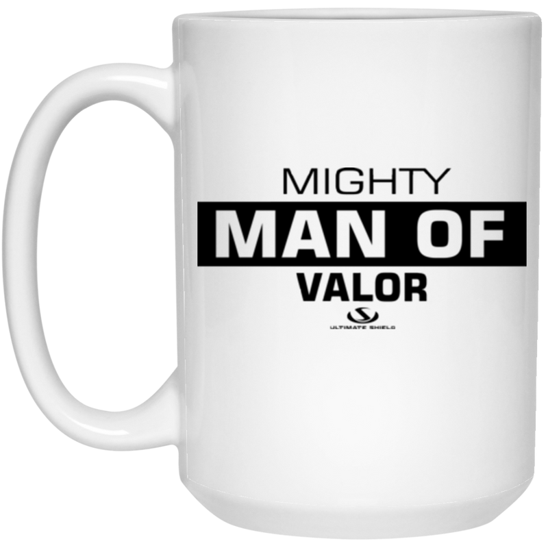 MIGHTY MAN OF VALOR 15 oz. White Mug