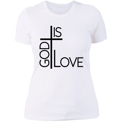 God is love Ladies' Boyfriend T-Shirt