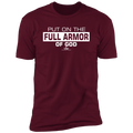 PUT ON THE FULL ARMOR OF GOD  Premium Short Sleeve T-Shirt