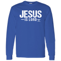 JESUS IS LORD LS T-Shirt 5.3 oz.