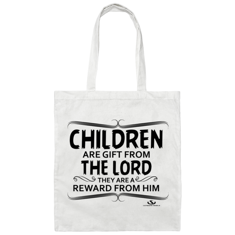 CHILDREN ARE GIFT FROM THE LORD  Canvas Tote Bag