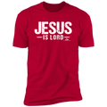 JESUS IS LORD  Premium Short Sleeve T-Shirt