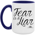 FEAR IS A LIAR 15oz. Accent Mug