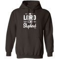 THE LORD IS MY SHEPHERD Pullover Hoodie