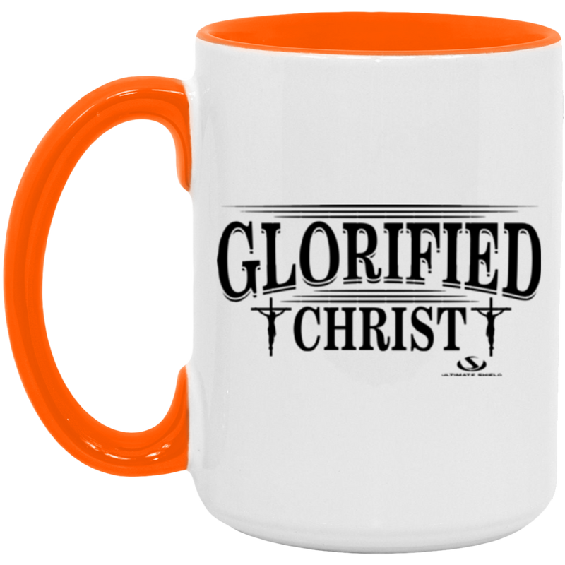 GLORIFIED CHRIST 15oz. Accent Mug