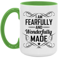 I AM FEARFULLY AND WONDERFULLY MADE 15oz. Accent Mug