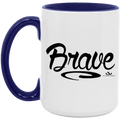 BRAVE 15oz. Accent Mug