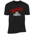 SOLD OUT FOR CHRIST  Premium Short Sleeve T-Shirt