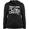 NEWNESS OF LIFE IN CHRIST  Ladies' Pullover Hooded Sweatshirt