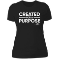 CREATED FOR A PURPOSE  Ladies' Boyfriend T-Shirt