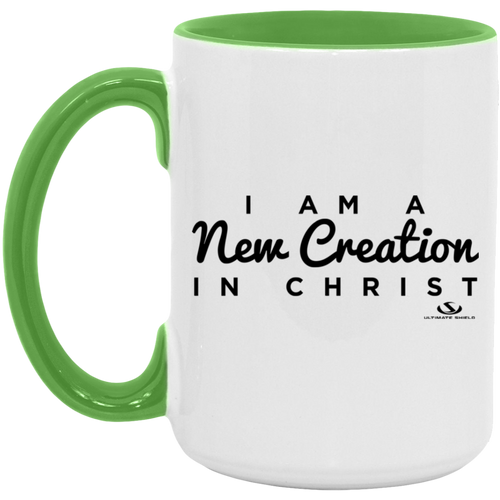 I AM A NEW CREATION IN CHRIST 15oz. Accent Mug