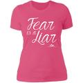FEAR IS A LIAR Ladies' Boyfriend T-Shirt