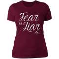 FEAR IS A LIAR Ladies' Boyfriend T-Shirt