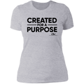 CREATED FOR A PURPOSE Ladies' Boyfriend T-Shirt