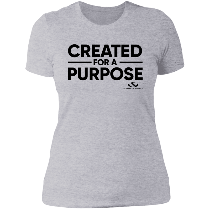 CREATED FOR A PURPOSE Ladies' Boyfriend T-Shirt