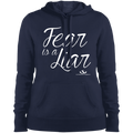 FEAR IS A LIAR  Ladies' Pullover Hooded Sweatshirt