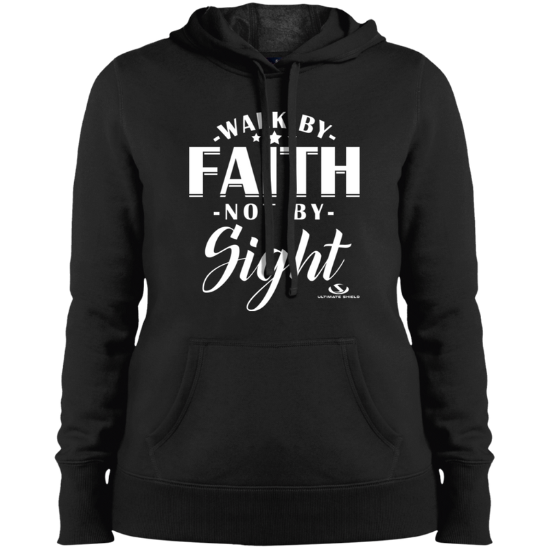 WALK BY FAITH NOT BY SIGHT  Ladies' Pullover Hooded Sweatshirt