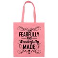 I AM FEARFULLY AND WONDERFULLY MADE  Canvas Tote Bag