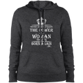 NEVER UNDERESTIMATE THE POWER OF A WOMAN THAT IS BORN AGAIN Ladies' Pullover Hooded Sweatshirt